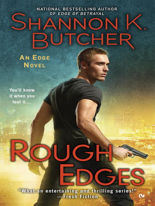 Title details for Rough Edges by Shannon K. Butcher - Available